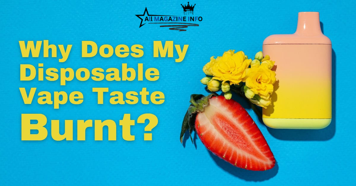 how to make a disposable vape not taste burnt