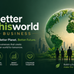 BetterThisWorld Business