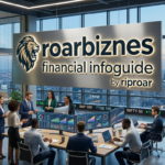 Roarbiznes Financial Infoguide by Riproar